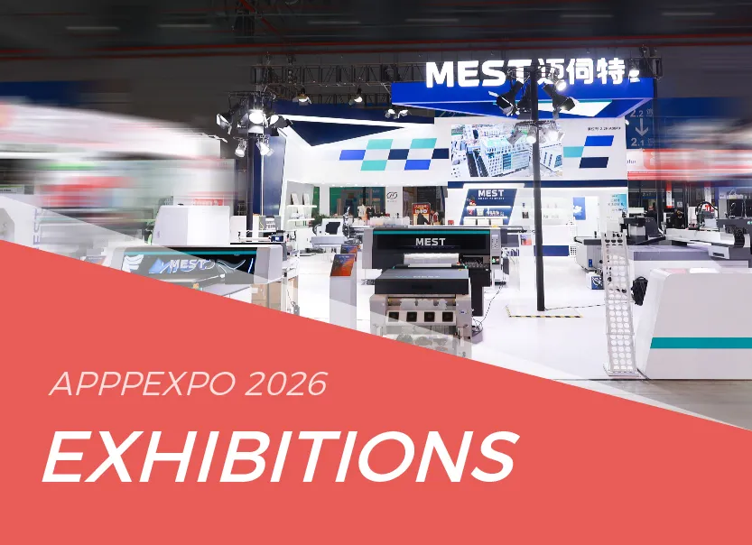 MEST Smart Printing Shines for Global Buyers ⁨@APPPEXPO⁩ 2026